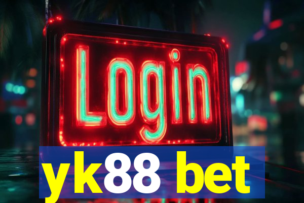 yk88 bet